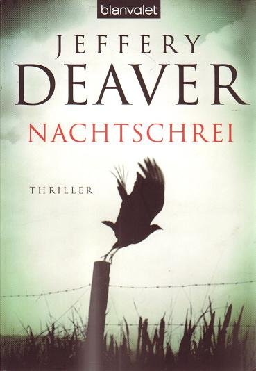 Jeffery Deaver // Nachtschrei	(Blanvalet)	