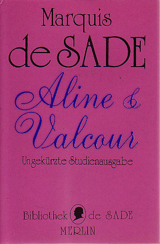 Marquis de Sade // Aline &amp; Valcour