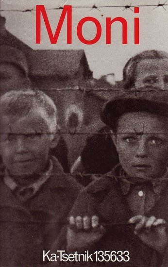 Ka-Tzetnik //  Moni(Kadmos)