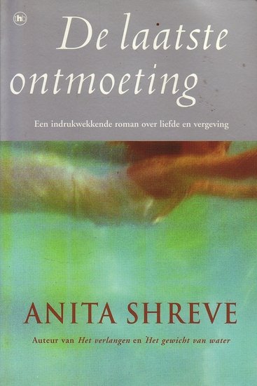  Anita Shreve // De Laatste Ontmoeting (THB)