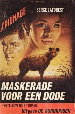 serge laforest///maskerade voor een dode(schorpioe