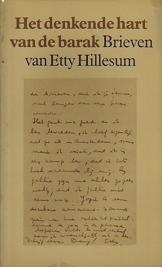   Etty Hillesum // Het denkende hart van de barak