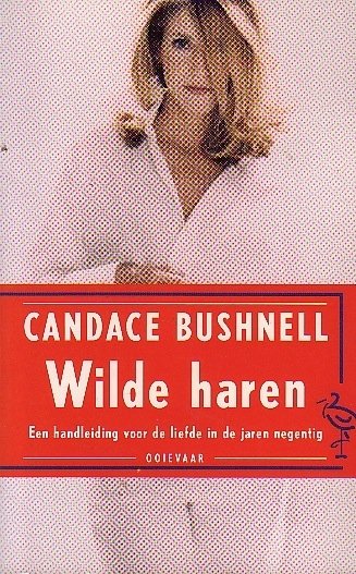 Candace Bushnell // Wilde haren