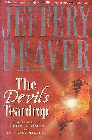 Jeffery Deaver // The Devil&#039;s Teardrop