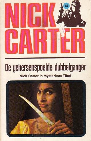 Nick Carter//De gehersenspoelde dubbelganger(Born NC 14)