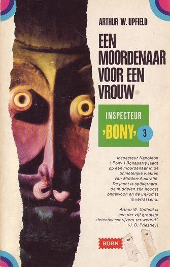 Arthur W. Upfield//Een moordenaar voor een vrouw(Born D 149)