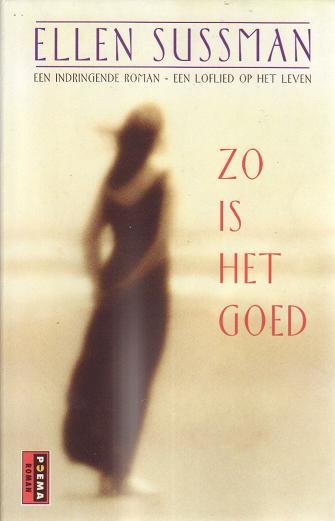 Ellen Sussman// Zo is het goed(Poema)