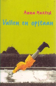  Anna Maxted // Vallen en opstaan (muntinga)