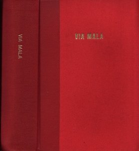  John Knittels // Via Mala  