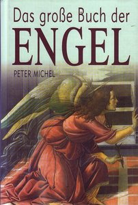  Peter Michel // Das grosse buch der engel