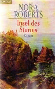 Nora Roberts////Insel des Sturms(blanvalet)