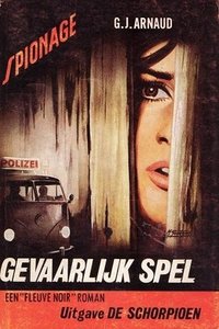 G.J.Arnaud///Gevaarlijk spel(schorpioen)