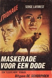 serge laforest///maskerade voor een dode(schorpioe