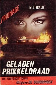 M.G.Braun///geladen prikkeldraad(schorpioen)