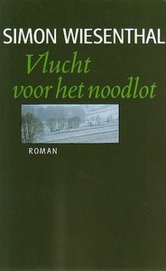 Simon Wiesenthal // Vlucht voor het noodlot