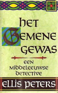 Ellis Peters // Het gemene gewas