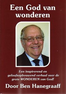 Ben Hanegraaff // Een god van wonderen