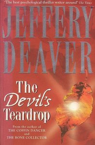 Jeffery Deaver // The Devil&#039;s Teardrop