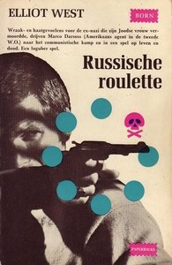Elliot West//Russische roulette(Born P 14)