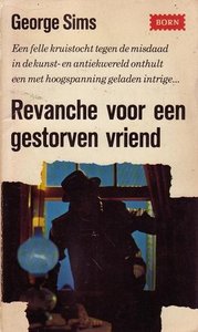 George Sims//Revanche voor een gestorven vriend(Born SP 2)