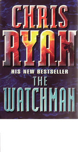 Chris Ryan // The Watchman
