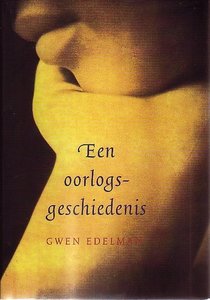 Gwen Edelman // Een Oorlogsgeschiedenis