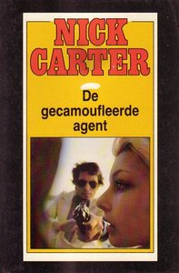 Nick Carter//De gecamoufleerde agent(Aktiepocket NC 15)