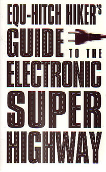 EQU Hitch Hiker&#039;s Guide to the Electronic Super Highway‬