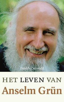 Freddy Derwahl // Het leven van Anselm Grun