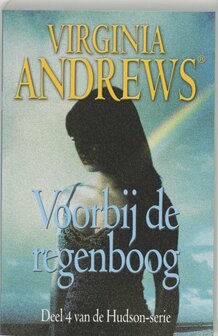 Virginia Andrews // Voorbij De Regenboog