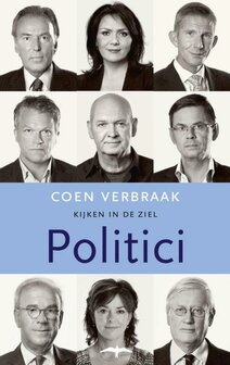 Coen Verbraak // Kijken in de ziel - Politici