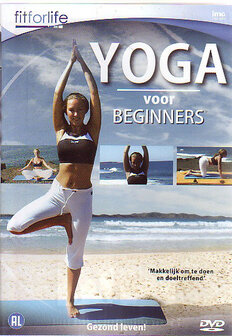 Fit For Life - Yoga Voor Beginners