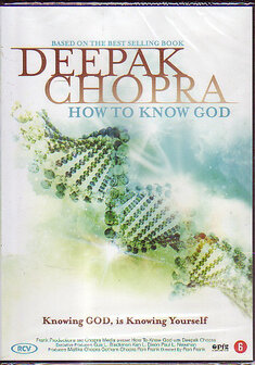 Deepak Chopra-How To Know God