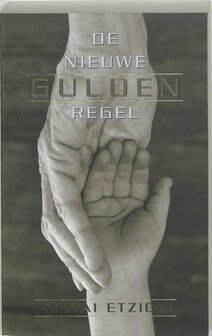 Amitai Etzioni // De Nieuwe Gulden Regel