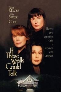 ​If These Walls Could Talk (1996) 