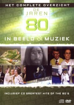 Complete Overzicht In Beeld &amp; Muziek - De Jaren 80