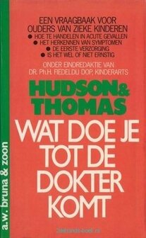 Hudson &amp; Thomas // Wat doe je tot de dokter komt