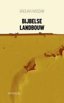 Raduan Nassar // Bijbelse landbouw