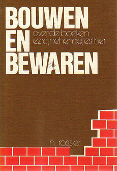 H.Rossier // Bouwen en bewaren