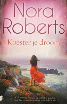 Nora Roberts // &nbsp;Koester je droom (boekerij)