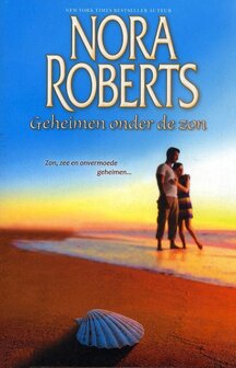 Nora Roberts // Geheimen onder de zon