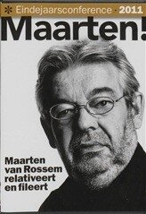 Maarten van Rossem //  Maarten!