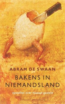 Abram de Swaan // Bakens In Niemandsland