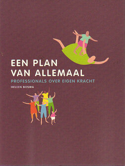 Heleen Bosma // Een plan van allemaal