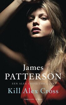 James Patterson // Kill Alex Cross