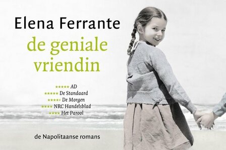Elena Ferrante // De geniale vriendin (dwarsligger 463 )