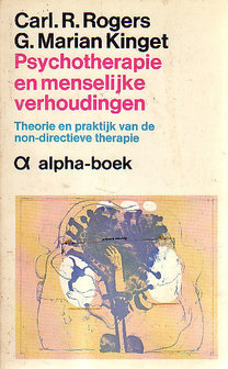 Carl R. And G. Marian Kinget Rogers - Psychotherapie En Menselijke Verhoudingen