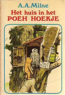 A.A. Milne // Het huis in het Poeh-hoekje