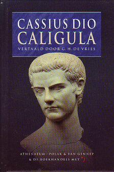 ​G.H.de Vries // Cassius dio Caligula