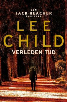 Lee Child // Verleden tijd